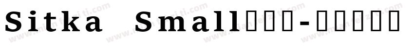 Sitka Small半粗体字体转换